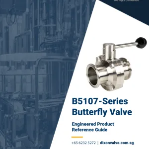 B5107-Series Butterfly Valve Engineered Product Reference Guide Singapore